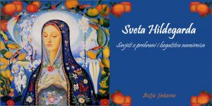 ČUDESNI RECEPTI SVETE HILDEGARDE IZ 12. STOLJEĆA